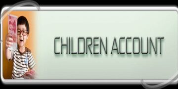 CHILDREN ACCOUNTS