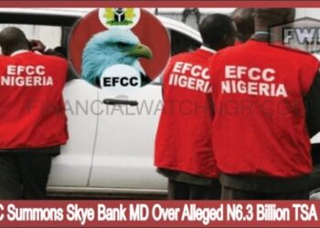 EFCC Summons Skye Bank MD Over Alleged N6.3 Billion TSA Fraud 1