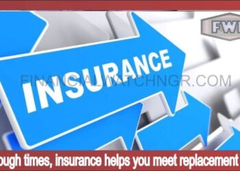 In tough times insurance helps you meet replacement cost