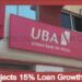 UBA Projects 15 Loan Growth in 2016