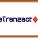 Stellar performance Attributed to ETranzact innovative products