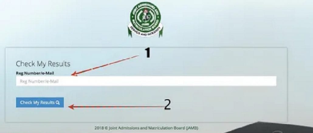 JAMB Results 2021 Online Checking Steps at www.jamb.org.ng