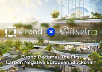 Elrond Becomes First Carbon Negative Blockchain In Line With European Climate Policy