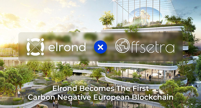 Elrond Becomes First Carbon Negative Blockchain In Line With European Climate Policy